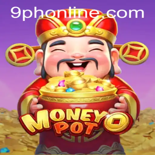 Unveiling MoneyPot: The Thrilling Game with a Twist - Keyword 9PH