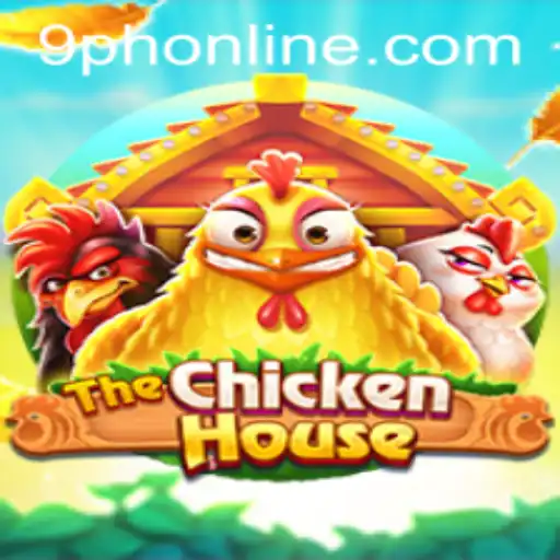 The Exciting World of TheChickenHouse: Unveiling the Game Mechanics with 9PH Strategy