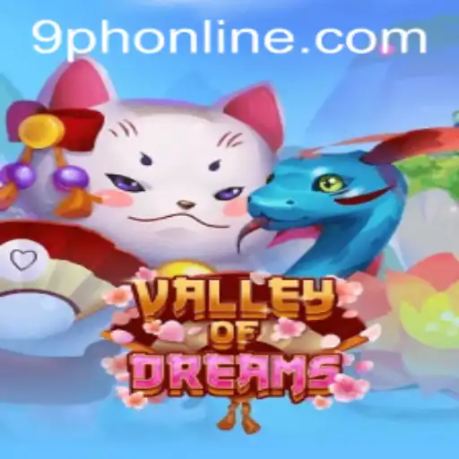 Valley of Dreams: Exploring the Enchanting World of 9PH